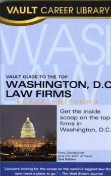 Paperback Vault Guide to the Top Washington, D.C. Law Firms Book