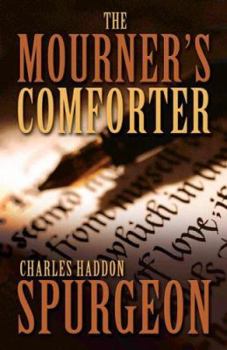 Paperback The Mourner's Comforter Book