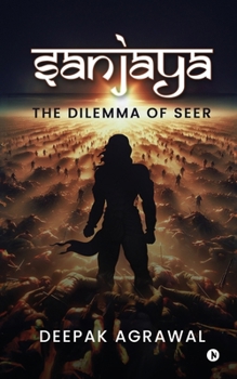 Paperback Sanjaya: The Dilemma of Seer Book