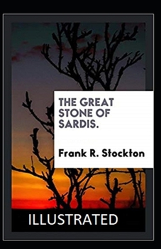 Paperback The Great Stone of Sardis Illustrated Book