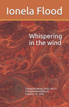 Paperback Whispering in the wind: /Şoaptele vântului/ Sussurrando nel vento Book