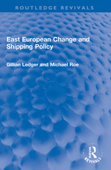 Paperback East European Change and Shipping Policy Book