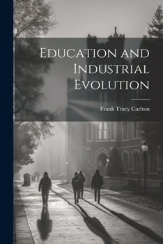 Paperback Education and Industrial Evolution Book