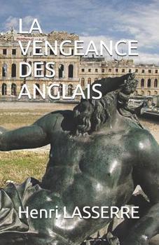Paperback La Vengeance Des Anglais [French] Book