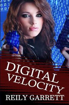 Digital Velocity - Book #1 of the McAllister Justice