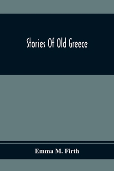Paperback Stories Of Old Greece Book