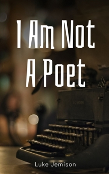 Paperback I Am Not A Poet Book