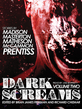 Dark Screams: Volume Two - Book #2 of the Dark Screams