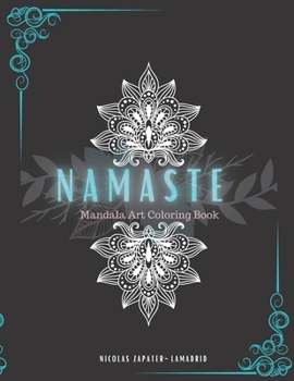 Paperback Namaste: Mandala Art Coloring Book