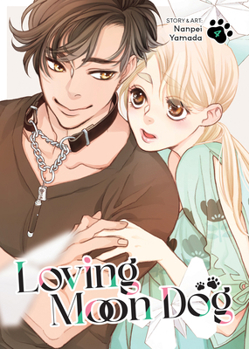 Paperback Loving Moon Dog Vol. 4 Book