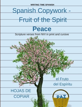 Paperback Spanish Copywork - El Fruto Del Espíritu - Paz Book
