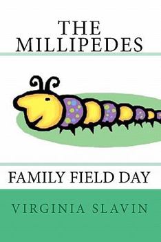 Paperback The Millipedes: The Bugs That Would Be Ladies Book