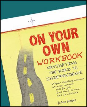 Paperback On Your Own Workbook: Navigating the Road to Independence Book