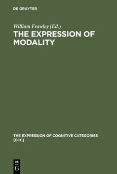 Hardcover The Expression of Modality Book