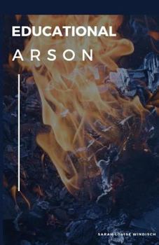 Paperback Educational Arson Book