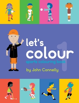 Paperback Let's Colour: sports colouring book 1 Book