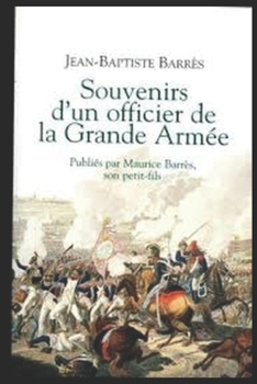 Paperback Souvenir d'un Officier de la Grande Arm?e [French] Book