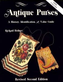 Hardcover Antique Purses: A History, Identification, and Value Guide Book
