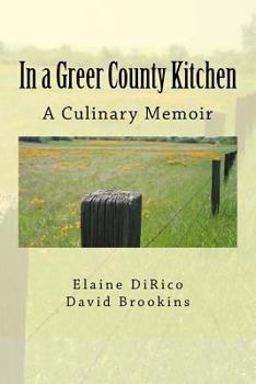 Paperback In a Greer County Kitchen: A Culinary Memoir Book