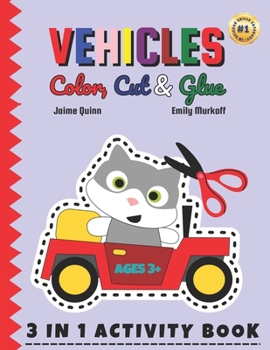 Paperback Vehicles Color, Cut & Glue: Unleash Your Child's Imagination with Exciting Vehicle Adventures! Book