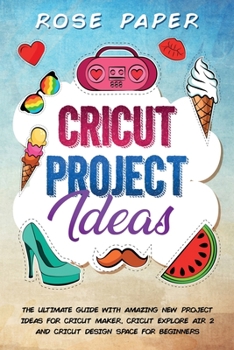 Paperback Cricut Project Ideas Book