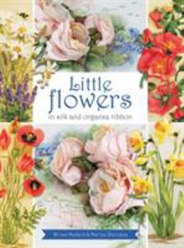 Paperback Little Flowers in Silk and Organza Ribbon Book