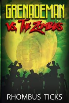 Paperback Grenademan Vs The Zombies Book