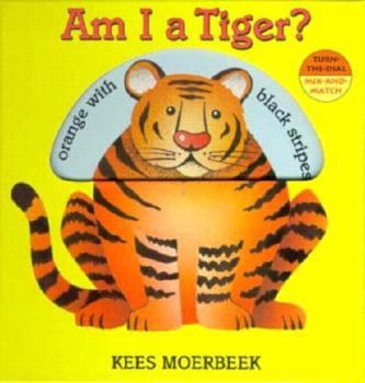Board book Am I a Tiger? Book
