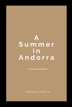 A Summer in Andorra