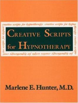 Paperback Creative Scripts For Hypnotherapy Book