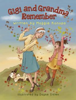Hardcover Gigi and Grandma Remember Book