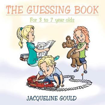 Paperback The Guessing Book: For 3 to 7 Year Olds Book