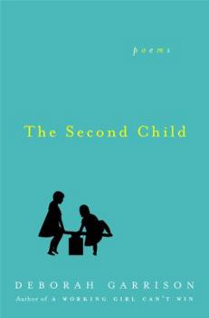 Hardcover The Second Child: Poems Book