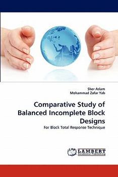 Paperback Comparative Study of Balanced Incomplete Block Designs Book