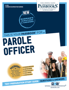 Paperback Parole Officer (C-574): Passbooks Study Guide Volume 574 Book