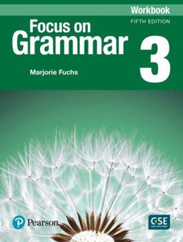 Paperback Focus on Grammar - (Ae) - 5th Edition (2017) - Workbook - Level 3 Book