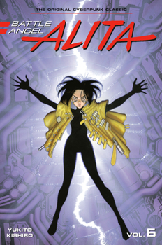 Paperback Battle Angel Alita 6 (Paperback) Book