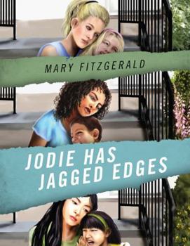 Hardcover Jodie Has Jagged Edges Book