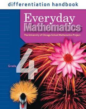 Paperback Everyday Mathematics Differentiation Handbook, Grade 4 (University of Chicago School Mathematics Project) Book