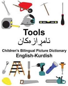 Paperback English-Kurdish Tools Children's Bilingual Picture Dictionary Book
