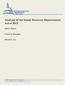 Paperback Analysis of the Sandy Recovery Improvement Act of 2013 Book