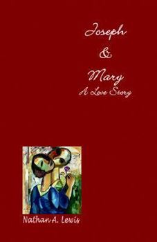 Paperback Joseph & Mary, a Love Story Book