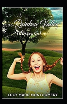 Paperback Rainbow Valley Illustrated Book