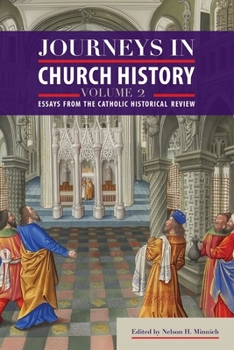 Journeys in Church History: Essays from the Catholic Historical Review (2)
