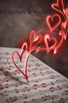 Paperback A Melody in My Heart Book