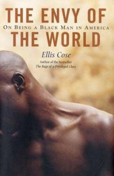 Hardcover The Envy of the World: On Being a Black Man in America Book