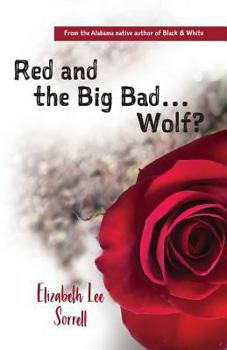 Paperback Red and the Big Bad... Wolf? Book
