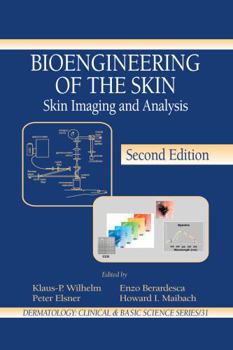 Hardcover Bioengineering of the Skin: Skin Imaging & Analysis Book
