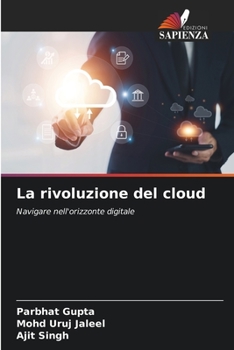 Paperback La rivoluzione del cloud [Italian] Book