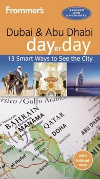 Paperback Frommer's Dubai and Abu Dhabi Day by Day Book